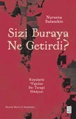 Sizi Buraya Ne Getirdi? thumbnail 1