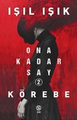 Ona Kadar Say 2 - Körebe thumbnail 3