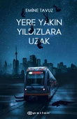 Yere Yakın Yıldızlara Uzak thumbnail 3