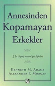 Annesinden Kopamayan Erkekler thumbnail 2