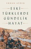 Eski Türklerde Gündelik Hayat thumbnail 3
