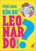Peki Ama Kim Bu Leonardo Da Vinci? thumbnail 2