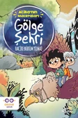 Atika’nın Maceraları - Gölge Şehri thumbnail 2