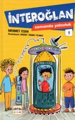 İnteroğlan Zamanda Yolculuk 1 thumbnail 1