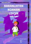 Karanlıktan Korkan Çocuk thumbnail 2