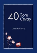 40 Soru 40 Cevap - Osman Nuri Topbaş thumbnail 1