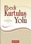 Ebedi Kurtuluş Yolu - Doç. Dr. Murat Kaya thumbnail 1