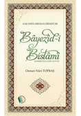 Bayezid-i Bistami - Osman Nuri Topbaş thumbnail 1