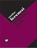 Yetişkindeki Çocuk thumbnail 1