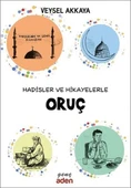 Hadisler ve Hikayelerle Oruç thumbnail 1