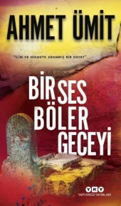 Bir Ses Böler Geceyi AHMET ÜMİT thumbnail 1