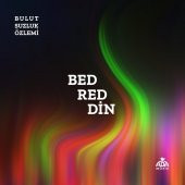BULUTSUZLUK ÖZLEMİ - BEDREDDİN (2 CD) thumbnail 1
