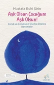 Aşk Olsun Çocuğum Aşk Olsun! thumbnail 1