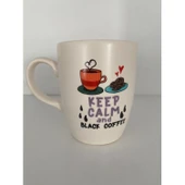 Keep Calm and Black Coffee Beyaz Kupa Bardak thumbnail 1