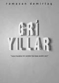 Gri Yıllar thumbnail 2