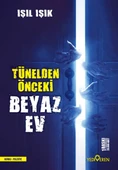 Tünelden Önceki Beyaz Ev thumbnail 1