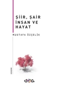 Şiir, Şair İnsan ve Hayat thumbnail 1