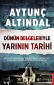 Dünün Belgeleriyle Yarının Tarihi thumbnail 1