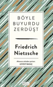 Böyle Buyurdu Zerdüşt (Bez Ciltli) thumbnail 1
