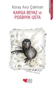 Karga Beyaz ve Posbıyık Usta thumbnail 1