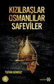 Kızılbaşlar Osmanlılar Safeviler thumbnail 3