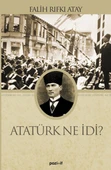 Atatürk Ne İdi? thumbnail 1