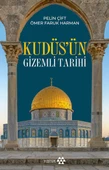 Kudüs’ün Gizemli Tarihi thumbnail 1