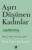 Aşırı Düşünen Kadınlar thumbnail 1