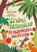 Sevimli Hayvanlar Peygamberimi Anlatıyor thumbnail 2