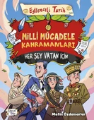 Milli Mücadele Kahramanları - Her Şey Vatan İçin thumbnail 1