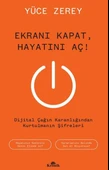 Ekranı Kapat, Hayatını Aç! thumbnail 3