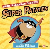 Süper Patates Nasıl Kahraman Olunur thumbnail 3
