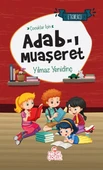 Çocuklar İçin Adab-ı Muaşeret thumbnail 3