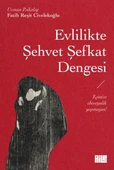 Evlilikte Şehvet Şefkat Dengesi thumbnail 3