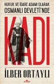 Hukuk ve İdare Adamı Olarak Osmanlı Devletinde Kadı thumbnail 3