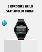 3 Kordonlu Amoled Akıllı Saat – Sağlık Takipli thumbnail 1