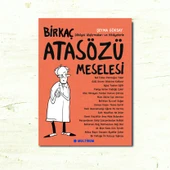 BİRKAÇ ATASÖZÜ MESELESİ thumbnail 1