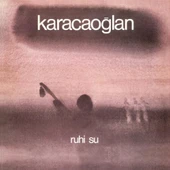 Ruhi Su Karacaoğlan - Plak thumbnail 1