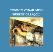 Bülent Ortaçgil Benimle Oynar mısın? - Plak thumbnail 1
