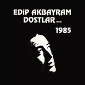 Edip Akbayram ve Dostlar ...1985 - Plak thumbnail 1