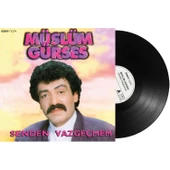 Müslüm Gürses Senden Vazgeçmem - Plak thumbnail 3