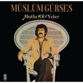 Müslüm Gürses Mutlu Ol Yeter - Plak thumbnail 1