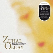 Zuhal Olcay - Başucu Şarkıları 1 - Plak thumbnail 1