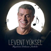 Levent Yüksel Hayatıma Dokunan Şarkılar - CD thumbnail 1