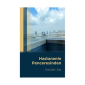 Hastanenin Penceresinden thumbnail 2