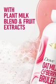 Dove Oat Milk & Berry Brulee Bitkisel Sütlü Duş Jeli 517ML thumbnail 4