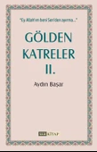 Gölden Katreler 2 - Aydın Başar thumbnail 1