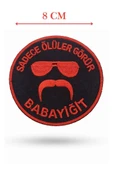 Single Sword ''SADECE ÖLÜLER GÖRÜR BABAYİĞİT'' Yazılı Cırtlı Nakış Arma, Patch, Peç Model thumbnail 7