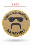 Single Sword ''SADECE ÖLÜLER GÖRÜR BABAYİĞİT'' Yazılı Cırtlı Nakış Arma, Patch, Peç Model thumbnail 3