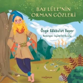 Bay Lüle’nin Orman Gözleri thumbnail 1